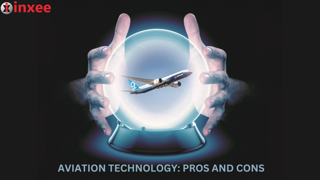 AVIATION TECHNOLOGY PROS AND CONS