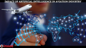 IMPACT OF ARTIFICIAL INTELLIGENCE IN AVIATION INDUSTRY